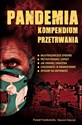 Pandemia Kompendium przetrwania  