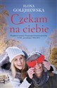 Czekam na ciebie wyd. kieszonkowe  Polish bookstore