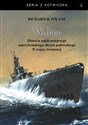 Wahoo Historia najsłynniejszego amerykańskiego okrętu podwodnego online polish bookstore