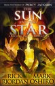 The Sun and the Star From the World of Percy Jackson - Rick Riordan, Mark Oshiro