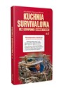 Kuchnia survivalowa bez ekwipunku Gotowanie w terenie Część 2 - Artur Bokła, Katarzyna Mikulska