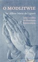 O modlitwie - Alfons Maria Liguori