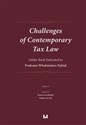 Challenges of Contemporary Tax Law Jubilee Book Dedicated to Professor Włodzimierz Nykiel (volume 2) 
