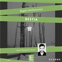 [Audiobook] Bestia  Studium zła - Magda Omilianowicz