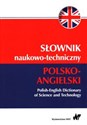 Słownik naukowo-techniczny polsko-angielski  - 