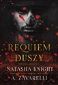 Requiem duszy - Natasha Knight, A. Zavarelli