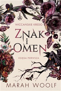 Znak i omen Wiccańskie kredo Tom 1 Polish bookstore