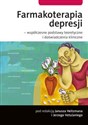 Farmakoterapia depresji Współczesne podstawy teoretyczne i doświadczenia kliniczne Polish Books Canada
