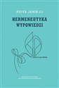 Hermeneutyka wypowiedzi Credo adjectum, ut intelligam - Polish Bookstore USA