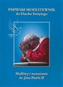 Papieski modlitewnik do ducha św. JP II  - Św. Jan Paweł II