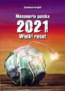 Masoneria polska 2021 Wielki Reset polish books in canada