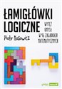 Łamigłówki logiczne Wytęż umysł w 96 zagadkach matematycznych Polish bookstore