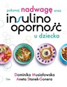 Pokonaj nadwagę oraz insulinooporność u dziecka Polish bookstore