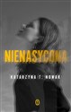 Nienasycona - Katarzyna Nowak