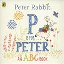 Peter Rabbit P is for Peter an ABC book 