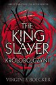 The King Slayer Królobójczyni pl online bookstore