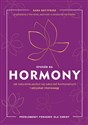 Sposób na hormony Jak naturalnie pozbyć się zaburzeń hormonalnych i odzyskać równowagę chicago polish bookstore