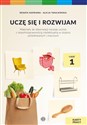 Uczę się i rozwijam Karty pracy Część 1 Materiały do obserwacji rozwoju ucznia z niepełnosprawnością intelektualną w stopniu umiarkowanym i  