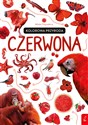 Młodzi przyrodnicy Kolorowa przyroda Czerwona pl online bookstore