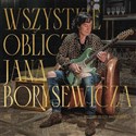 Wszystkie oblicza Jana Borysewicza CD  Polish bookstore