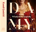 [Audiobook] Damy Władysława Jagiełły to buy in USA