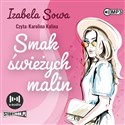 [Audiobook] CD MP3 Smak świeżych malin - Izabela Sowa