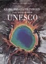 Cuda świata przyrody pod patronatem UNESCO buy polish books in Usa