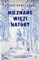 Nieznane więzi natury - Polish Bookstore USA