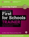 First for Schools Trainer Six Practice Tests with answers  