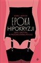 Epoka hipokryzji Seks i erotyka w przedwojennej Polsce - Kamil Janicki