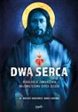 Dwa Serca Rekolekcje zawierzenia Najświętszemu Sercu Pana Jezusa Polish bookstore