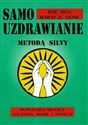 Samouzdrawianie Metodą Silvy - Jose Silva, Robert B. Stone