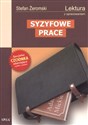 Syzyfowe prace Lektura z opracowaniem - Stefan Żeromski