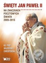 Święty Jan Paweł II na znaczkach pocztowych świata 2005-2015 books in polish