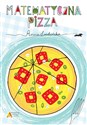Matematyczna pizza books in polish