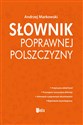 Słownik poprawnej polszczyzny Polish Books Canada