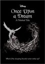 Disney Once Upon A Dream A Twisted Tale 