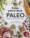 Polski przewodnik PALEO Teoria, praktyka, przepisy pl online bookstore