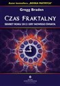 Czas fraktalny Sekret Roku 2012 i Ery Nowego Świata - Polish Bookstore USA