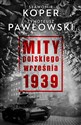 Mity polskiego września 1939 Polish Books Canada