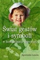 Świat gestów i symboli w komunikacji dziecięcej bookstore