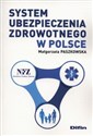 System ubezpieczenia zdrowotnego w Polsce pl online bookstore
