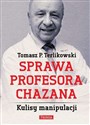 Sprawa profesora Chazana Kulisy manipulacji Canada Bookstore