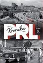 Kronika PRL Tom 5 Warszawa 1944-1989 - Iwona Kienzler