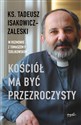 Kościół ma być przezroczysty Polish Books Canada