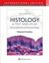 Histology A Text and Atlas with Correlated cell and Molecular Biology - Wojciech Pawlina