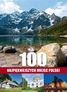 100 najpiękniejszych miejsc Polski online polish bookstore