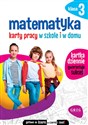 Matematyka 3 Karty pracy w szkole i w domu - Marta Kurdziel